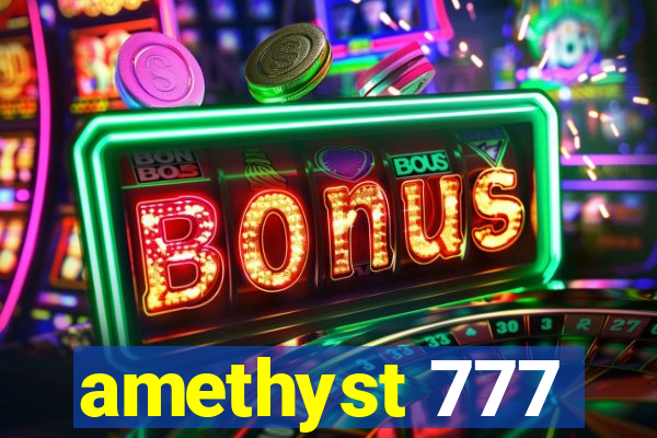amethyst 777
